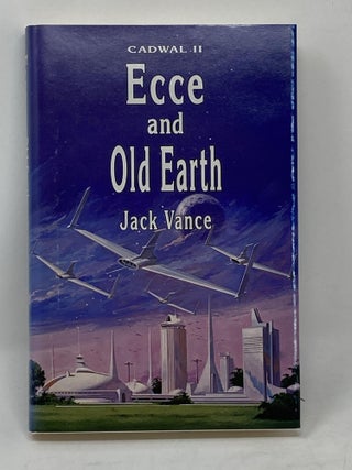 Item #86266 CADWAL II : ECCE AND OLD EARTH. Jack Vance