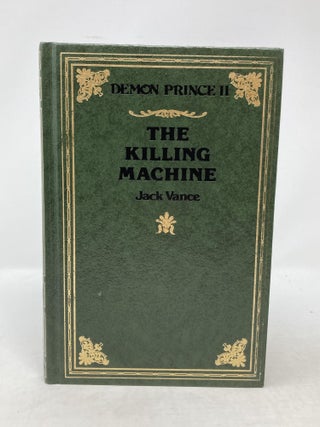 Item #86280 DEMON PRINCE II: THE KILLING MACHINE. Jack Vance