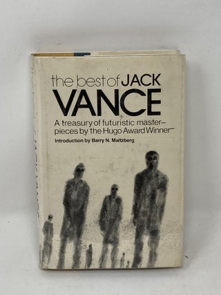 Item #86286 THE BEST OF JACK VANCE; With an Introduction by Barry N. Malzberg. Jack Vance