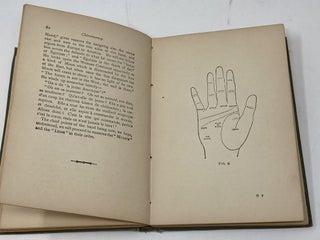 THE LANGUAGE OF THE HAND; Being a Concise Exposition of the PRinciples and Practice of the Art of Reading the Hand by which the Past, the Present, and the Future May be Explained and the Future May be Explained and Foretold