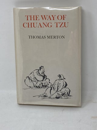 Item #86382 THE WAY OF CHUANG TZU. Thomas Merton