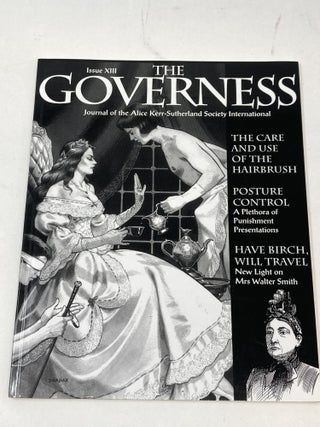 Item #86444 THE GOVERNESS: THE JOURNAL OF THE ALICE KERR-SUTHERLAND SOCIETY INTERNATIONAL ...