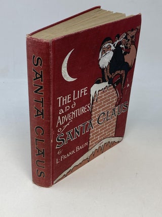 THE LIFE AND ADVENTURES OF SANTA CLAUS