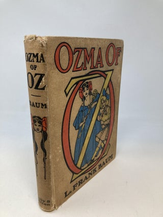 OZMA OF OZ; A Record of Her Adventures with Dorothy Gale of Kansas, the Yellow Hen, the Scarecrow, the Tin Woodman, Tiktok, the Cowardly Lion and the Hungry Tiger; Besides Other Good People too Numerous to Mention Faithfully Recorded Herein