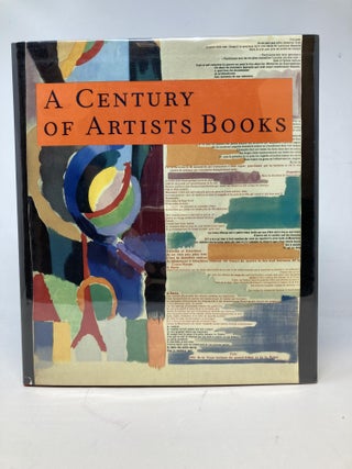 Item #86621 A CENTURY OF ARTISTS BOOKS. Riva Castleman