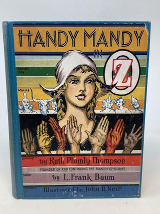 Item #86653 HANDY MANDY IN OZ. Ruth Plumly Thompson, L. Frank Baum