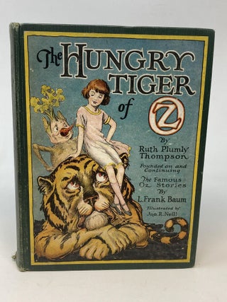 Item #86670 THE HUNGRY TIGER OF OZ. Ruth Plumly Thompson, L. Frank Baum