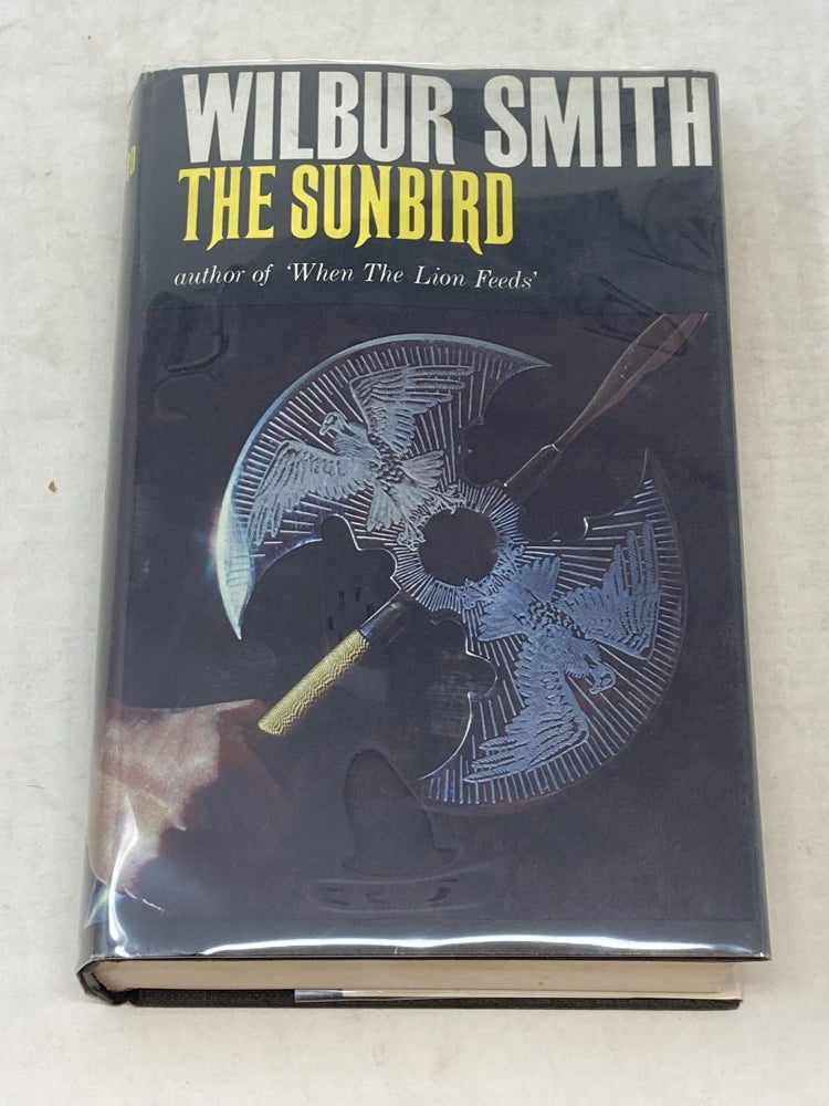 Item #86817 THE SUNBIRD. Wilbur Smith.