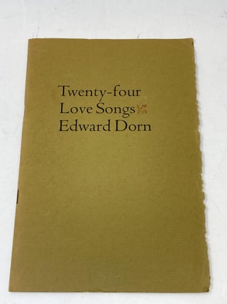 Item #86825 TWENTY-FOUR LOVE SONGS. Edward Dorn