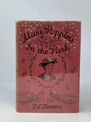 Item #86854 MARY POPPINS IN THE PARK. P. L. Travers