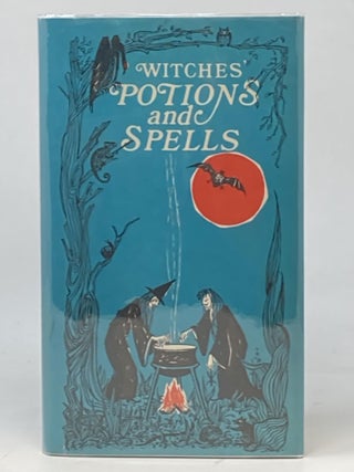 Item #86898 WITCHES' POTIONS AND SPELLS; WIth Decorations by Maggie Jarvis. Kathryn Paulsen