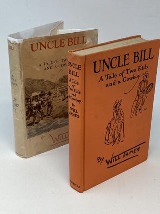 UNCLE BILL : A TALE OF TWO KIDS AND A COWBOY