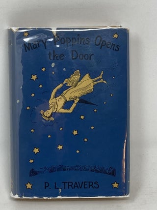 Item #86934 MARY POPPINS OPENS THE DOOR; Illustrated by Mary Shepard and Agnes Sims. P. L. Travers