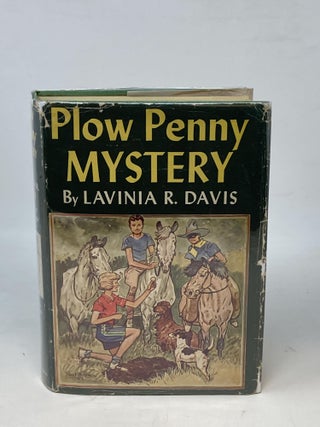 Item #86990 PLOW PENNY MYSTERY; Illustrated by Paul Brown. Lavinia R. Davis