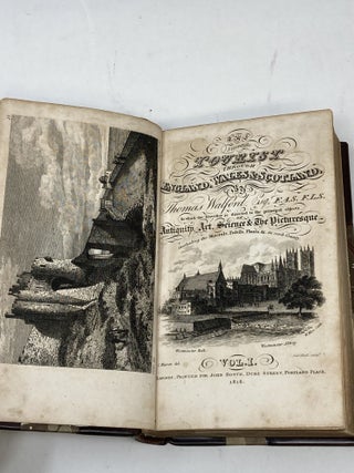 THE SCIENTIFIC TOURIST THROUGH ENGLAND, WALES, AND SCOTLAND IN WHICH THE TRAVELLER IS DIRECTED TO THE PRINCIPAL OBJECTS OF ANTIQUITY, ART, SCIENCE & THE PICTURESQUE, INCLUDING THE MINERALS, FOSSILS, RARE PLANTS, AND OTHER OBJECTS OF NATURAL HISTORY (TWO VOLUMES) and THE SCIENTIFIC TOURIST THROUGH IRELAND IN WHICH THE TRAVELLER IS DIRECTED TO THE PRINCIPAL OBJECTS OF ANTIQUITY, ART, SCIENCE & THE PICTURESQUE, ARRANGED BY COUNTIES. TO WHICH IS ADDED AN INTRODUCTION TO THE ANTIQUITIES OF IRELAND, &c.