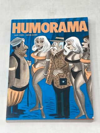 Item #87140 THE PIN-UP ART OF HUMORAMA. Alex Chun
