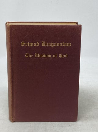 Item #87154 SRIMAD BHAGAVATAM : THE WISDOM OF GOD. Swami Prabhavananda