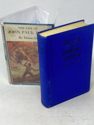 THE LIFE OF JOHN PAUL JONES, WRITTEN FROM ORIGINAL LETTERS AND MANUSCRIPTS IN POSSESSION OF HIS RELATIVES, AND FROM THE COLLECTION PREPARED BY JOHN HENRY SHERBURNE : TOGETHER WITH CHEVALIER JONES' OWN ACCOUNT OF THE CAMPAIGN OF THE LIMAN