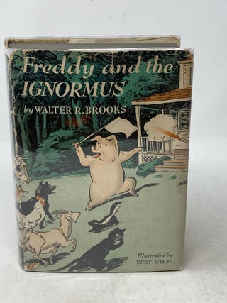 Item #87294 FREDDY AND THE IGNORMUS; Illustrated by Kurt Wiese. Walter R. Brooks