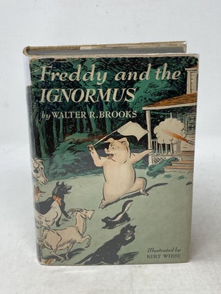 Item #87295 FREDDY AND THE IGNORMUS; Illustrated by Kurt Wiese. Walter R. Brooks