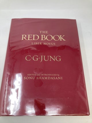 Item #87406 THE RED BOOK : LIBER NOVUS; Edited by Sonu Shamdasani; Preface by Ulrich Hoerni;...
